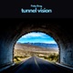 tunnel vision Single