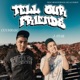 Tell Our Friends Single