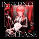 Inferno Release Single