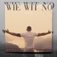 Wie wit no Single