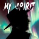 My Spirit Single