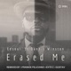 Erased Me Remixes feat Dannis Winston