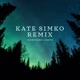 Northern Lights Kate Simko Remix Single