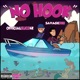 No Hook feat officialslick4k Single