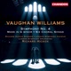 Vaughan Williams Symphony No 4 Mass in G Minor 6 Choral Songs