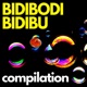Bidibodi Bidibu Compilation