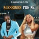 Blessings Pon Me feat Tifa Single