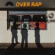 Over Rap feat Kizuna eyha Single