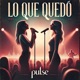 Lo Que Quedó Single
