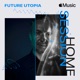 Apple Music Home Session Future Utopia