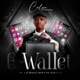 eWallet feat L A Beatz Taffy da don T P Single