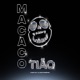 Macaco Tião feat Big Rush Rudda Santorvi NAVA Single