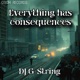 Everything Has Consequences Single