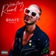 Round 2 Shaye Remix Single