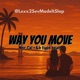 Way You Move Nor Cal r b type beat Single