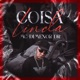 Coisa Linda Single