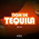 Dose de Tequila Single
