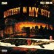Hottest In My City feat Rob49 Single