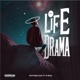 Life Drama feat IS REAL Single