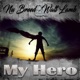 My Hero Single