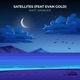 Satellites feat Evan Gold Single