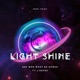Light Shine Single feat J Seuss Single