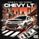 Chevy LT feat Lou Hundo Single