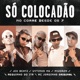 No Corre Desde os 7 Só Colocadão feat Mc Jorginho Original Single