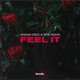 Feel It Single