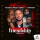 Friendship feat Thee Suka Single