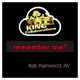 Remember Me feat Kamwood AV Single