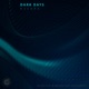 Dark Days Single
