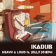 Heavy Loud feat Jolly Joseph Single