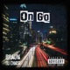 On Go feat Dj Chase Single