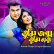 Tumi Jonmo Tumi Mrittu Single