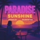 PARADISE SUNSHINE Single