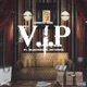 V I P Single feat Blacksoul De Vinci Single