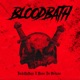 Bloodbath feat Maine the Medicine Single