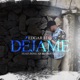 Déjame feat AB Rodriguez Single