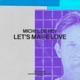 Let s Make Love Single