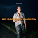 Do zachodu słońca Single