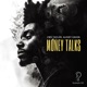 Money Talks Single