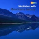 Meditation With Mountains Beauty EP