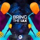 Bring the Sax Single
