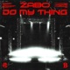 Do My Thing Single