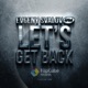 Let s Get Back feat Evgeny Svalov EP