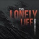 The Lonely Life Single