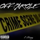 Off Parole Single