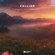Collide Single