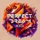 Perfect Dream DJ Global Byte Mix Single